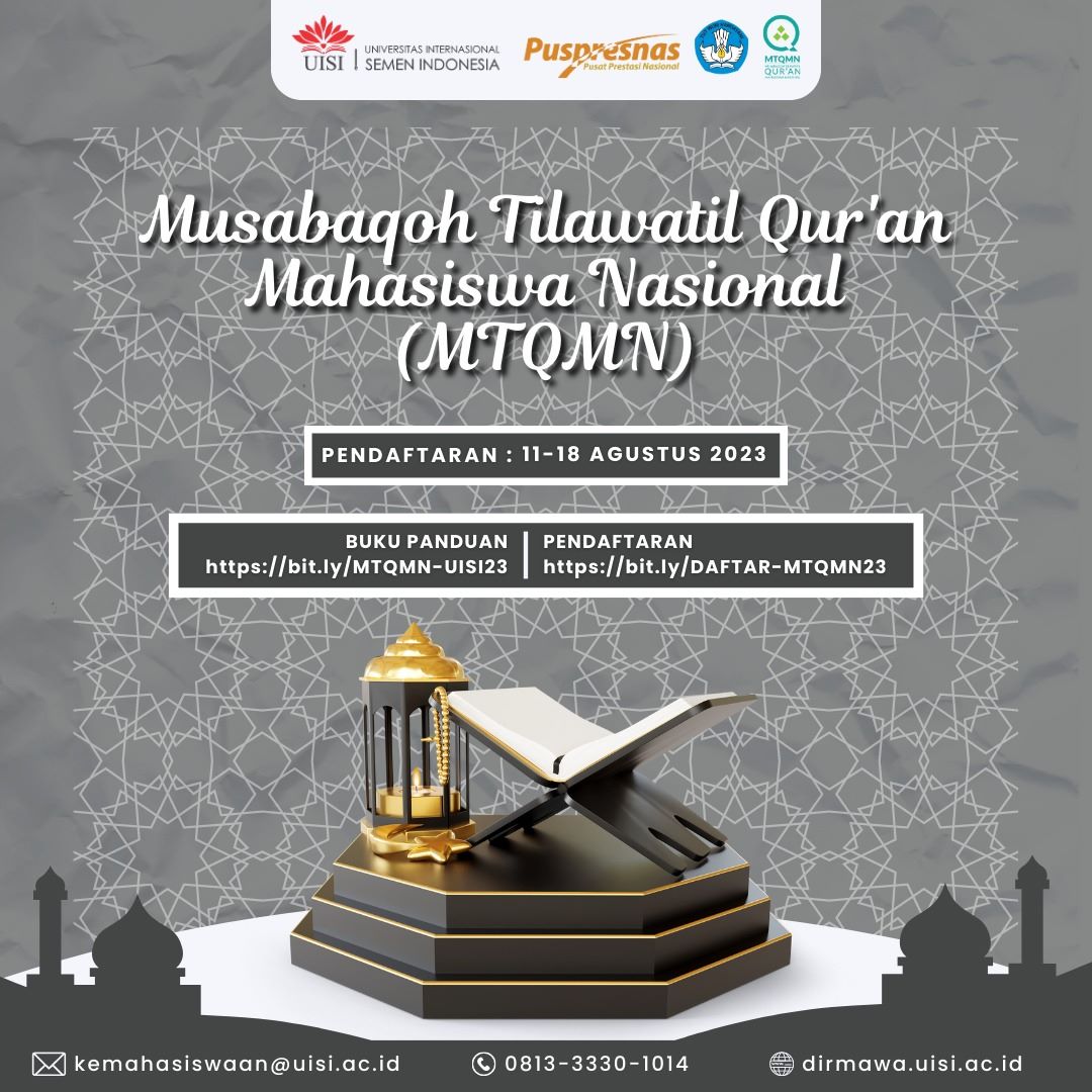 Musabaqoh Tilawatil Quran Mahasiswa Nasional (MTQMN) ke XVIItahun 2023