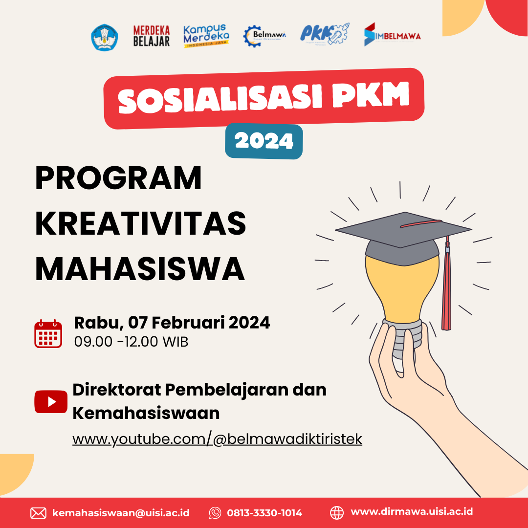 SOSIALISASI PROGRAM KREATIFITAS MAHASISWA (PKM) 2024